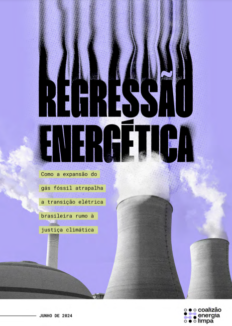 Regressão Energética: como a expansão do gás fóssil a transição energética?