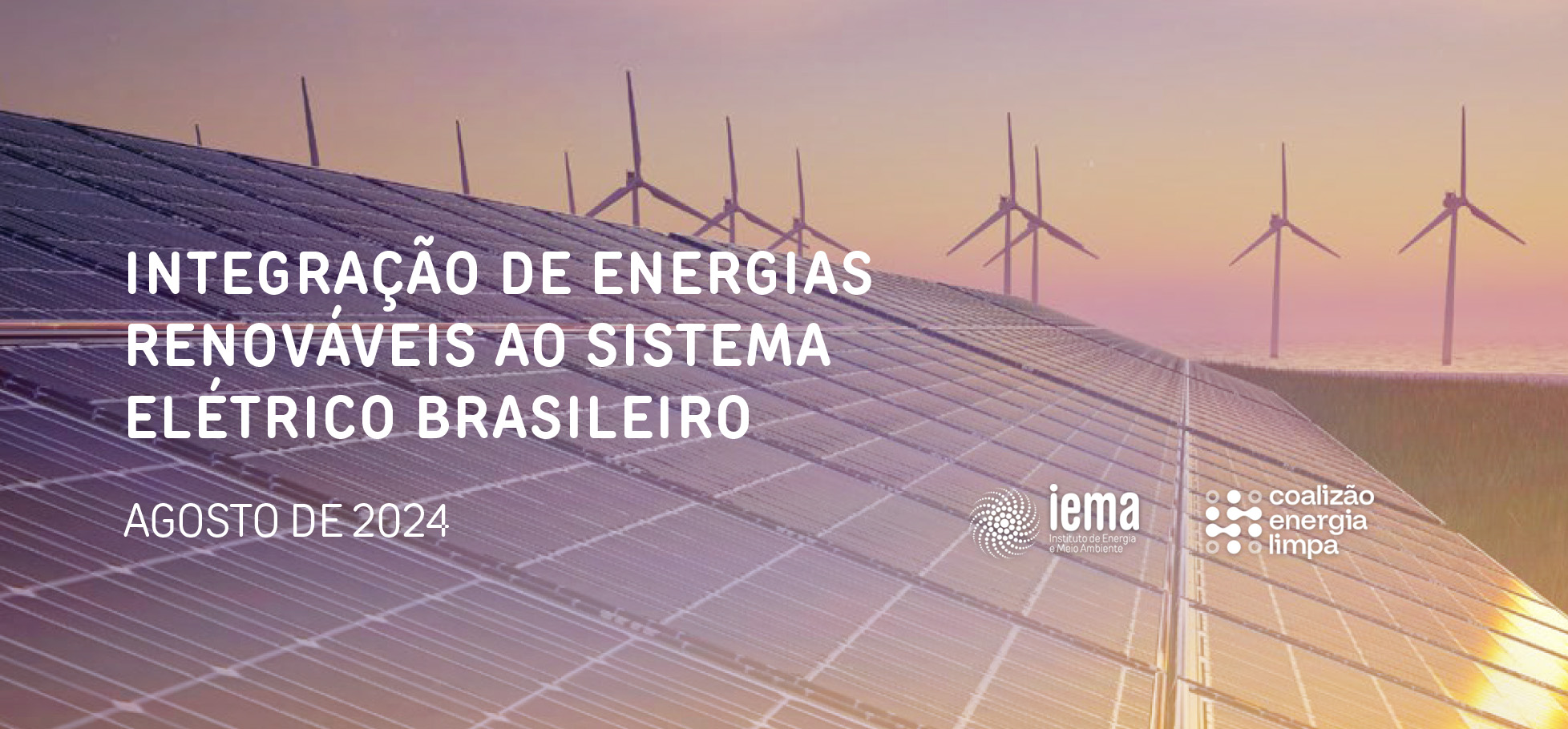 Brasil pode integrar energia renovável à matriz elétrica, revela estudo do IEMA